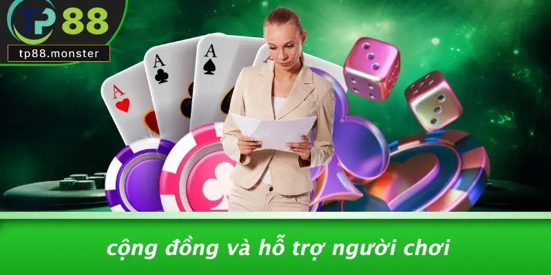 Cộng Đồng Và Hỗ Trợ Người Chơi