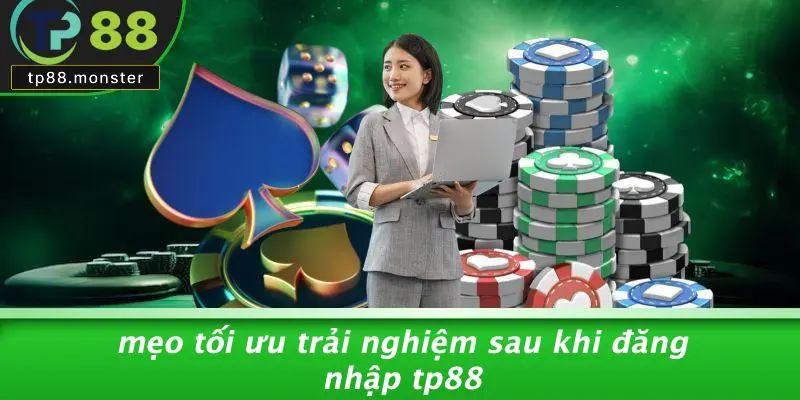 Đăng Nhập TP88 Nhanh Chóng – Truy Cập Tài Khoản Chỉ 1 Chạm 3 Mẹo Tối Ưu Trải Nghiệm Sau Khi Đăng Nhập TP88