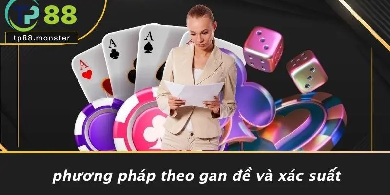 Cách Tạo Dàn Đề Chuẩn Xác – Tối Ưu Tỷ Lệ Trúng Lô Đề 2025 2 Phương Pháp Theo Gan Đề Và Xác Suất