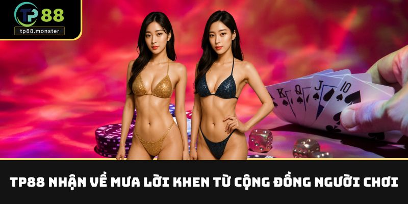 TP88 nhận về mưa lời khen từ cộng đồng người chơi