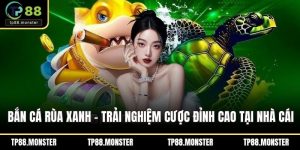 Bắn cá rùa xanh