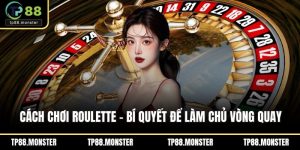 Cách chơi roulette